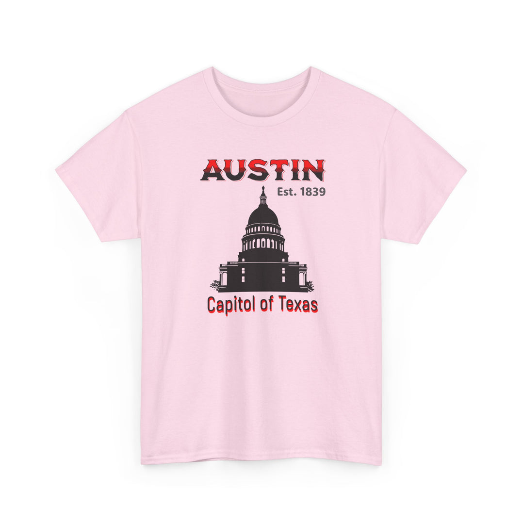 Austin Capitol of Texas - Unisex