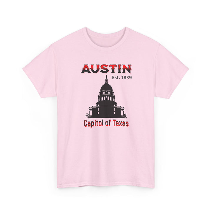 Austin Capitol of Texas - Unisex