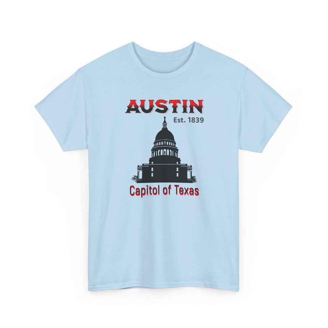 Austin Capitol of Texas - Unisex
