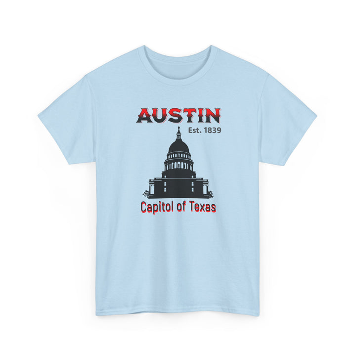 Austin Capitol of Texas - Unisex
